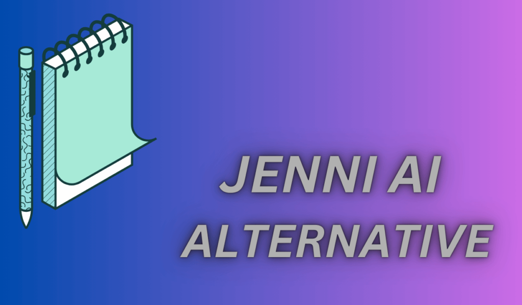 jenni ai alternative