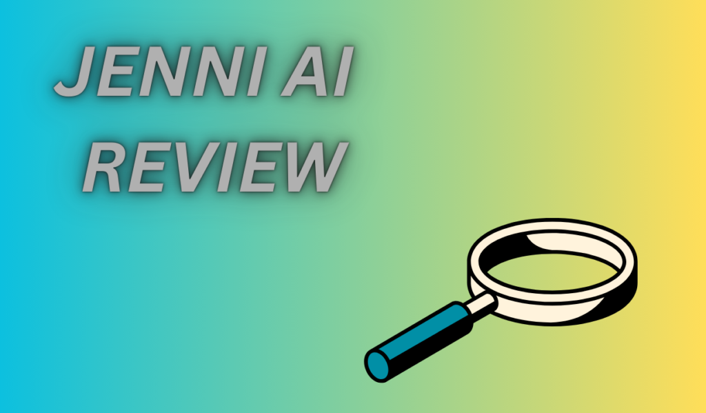 JENNI AI REVIEW