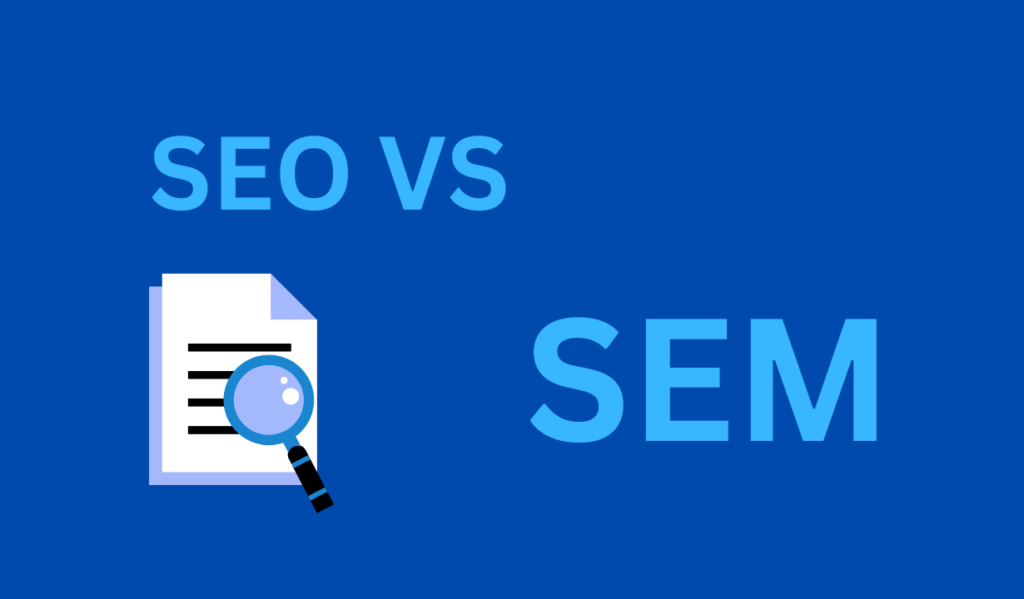 SEO VS SEM 