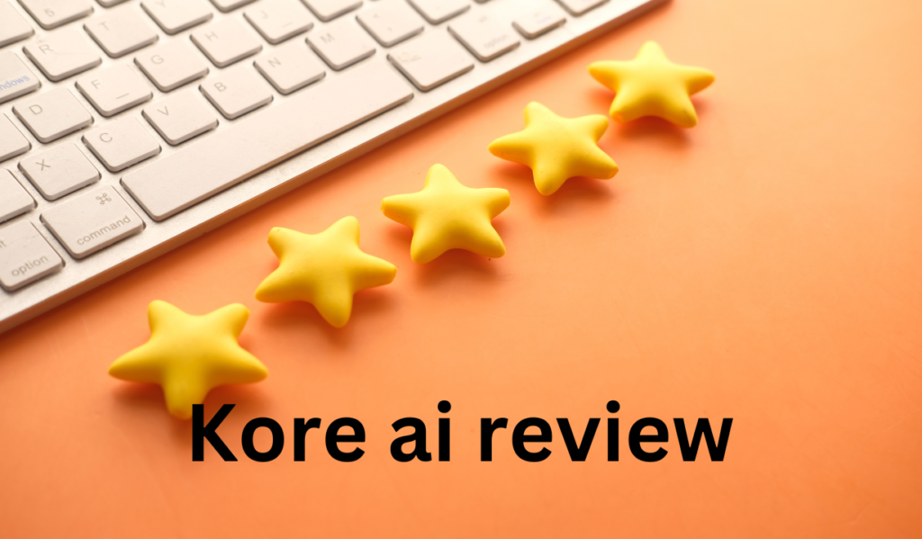 Kore ai review 