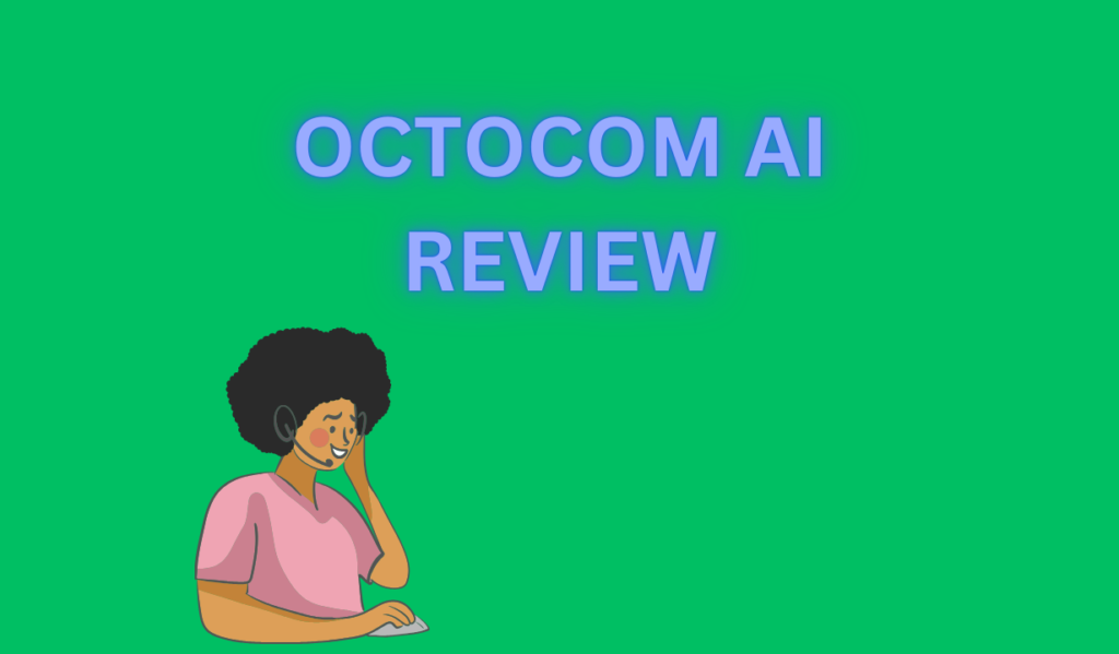 OCTOCOM AI review