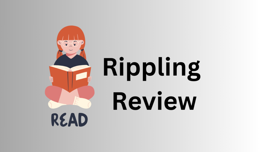 Rippling Review