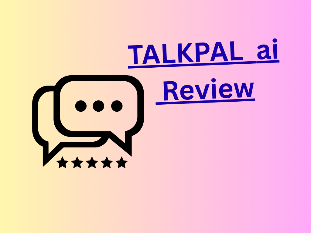 TALKPAL ai review