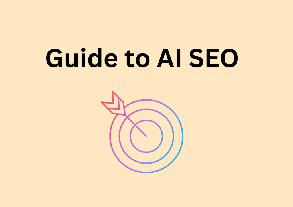 Guide to AI SEO
