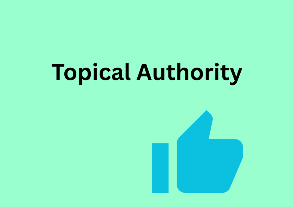 Topical Authority