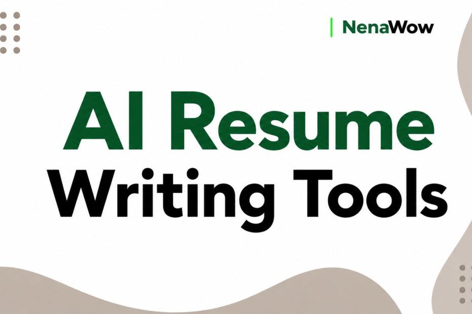 AI Resume Writing Tools