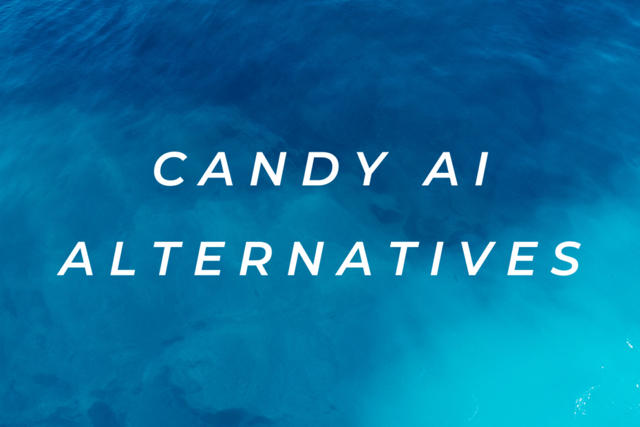 candy ai alternatives