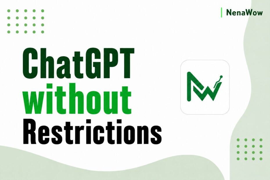 ChatGPT without Restrictions