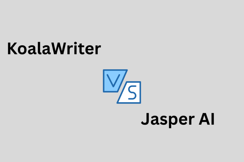 KoalaWriter vs Jasper AI