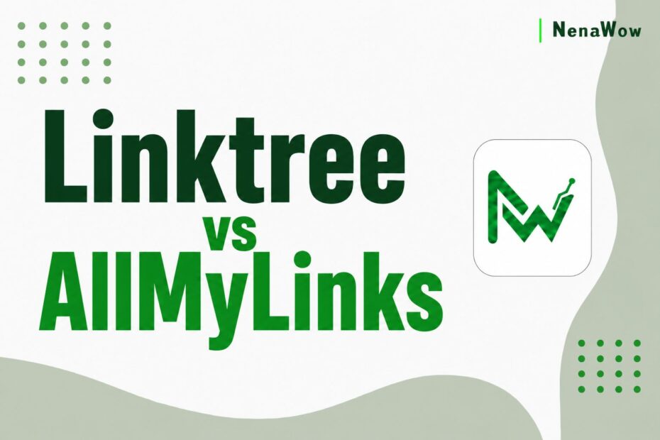 Linktree vs AllMyLinks