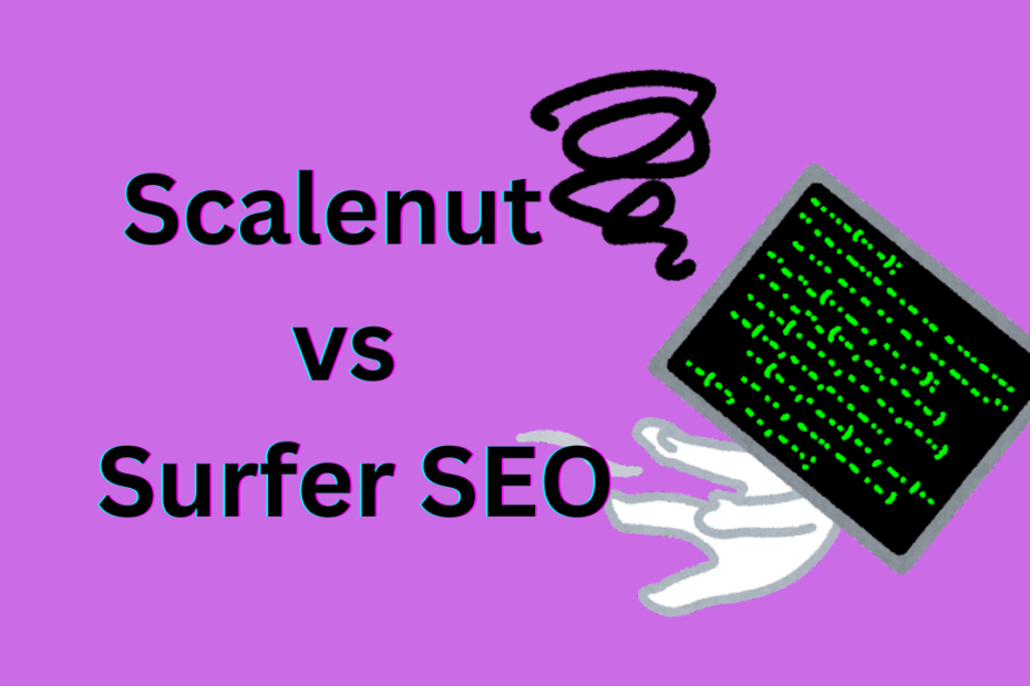 Scalenut vs Surfer SEO