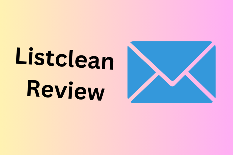 Listclean Review