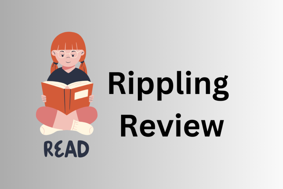 Rippling Review