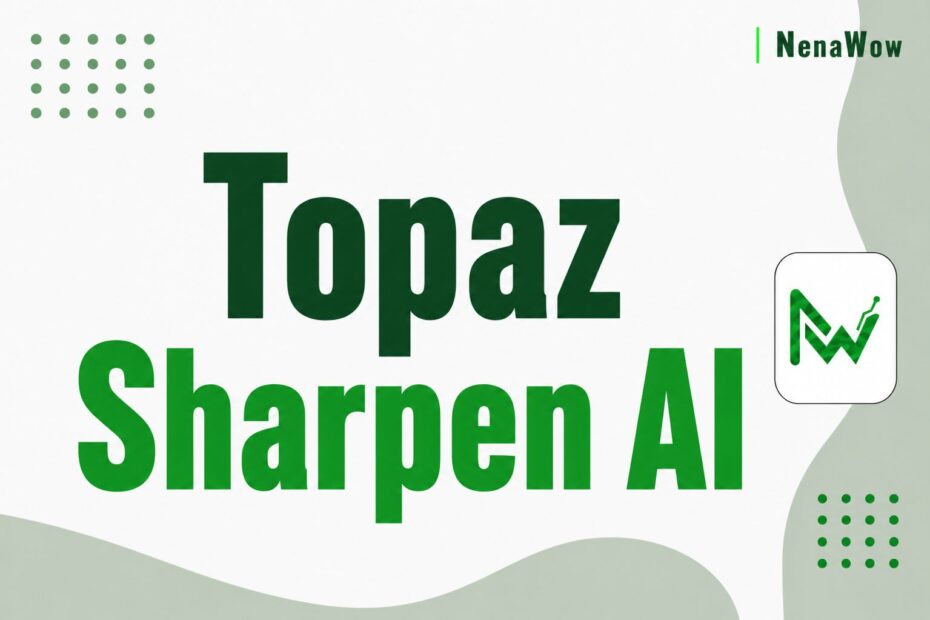 Topaz Sharpen AI