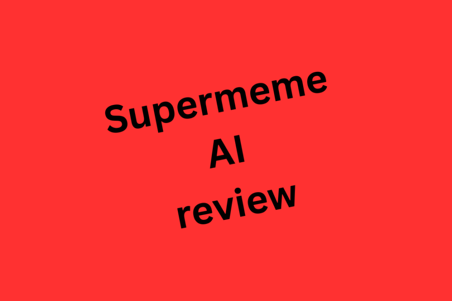 Supermeme AI review