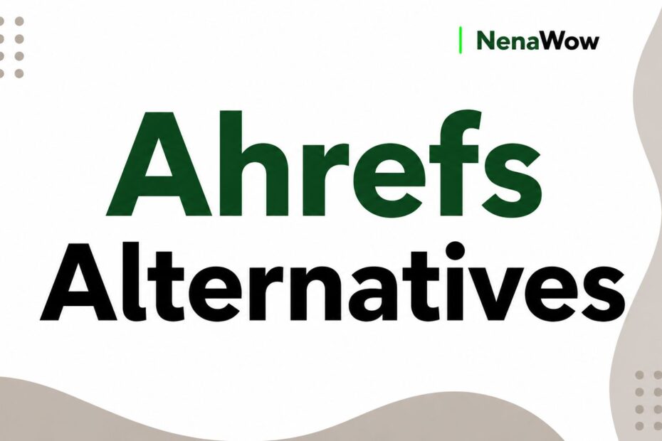 Ahrefs Alternatives