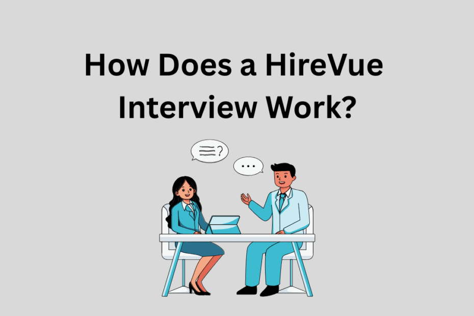 How Does a HireVue Interview Work