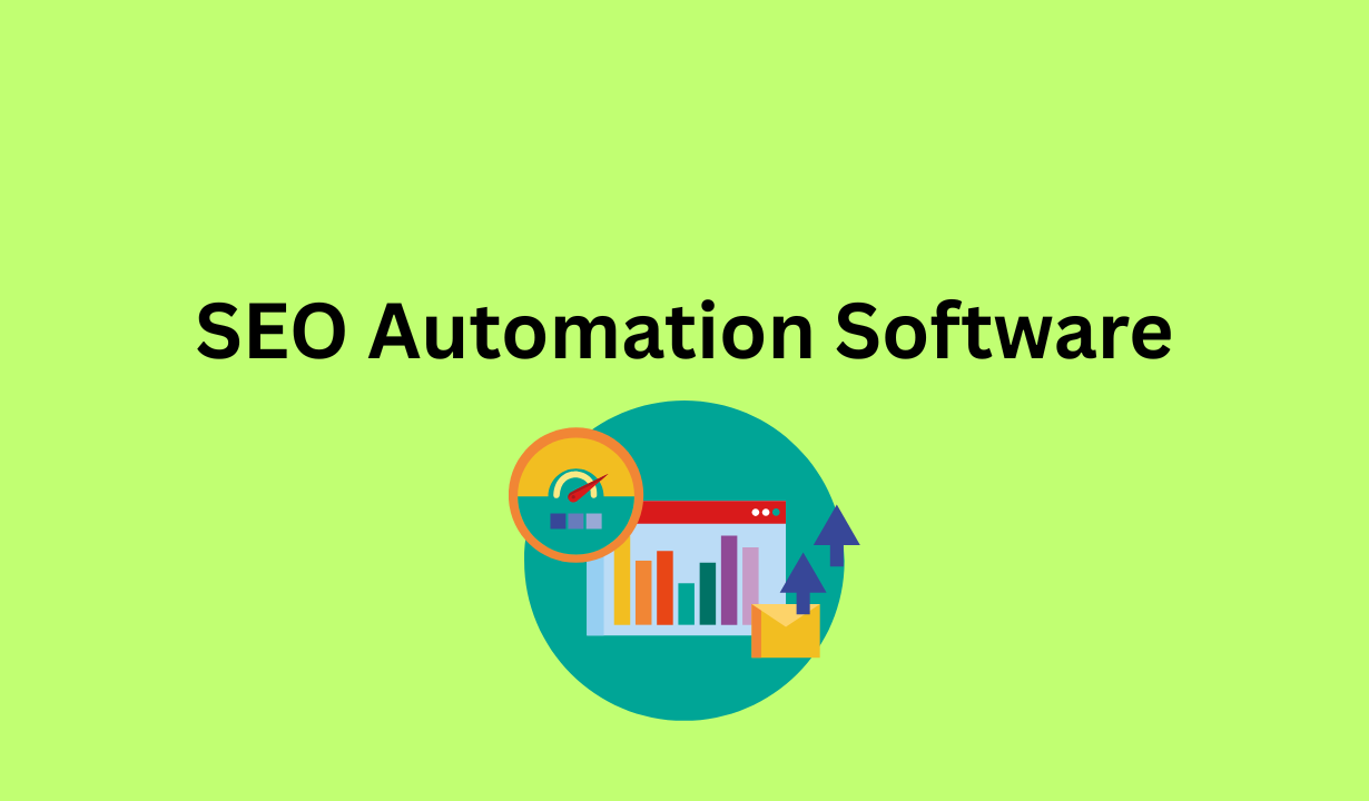 SEO Automation Software
