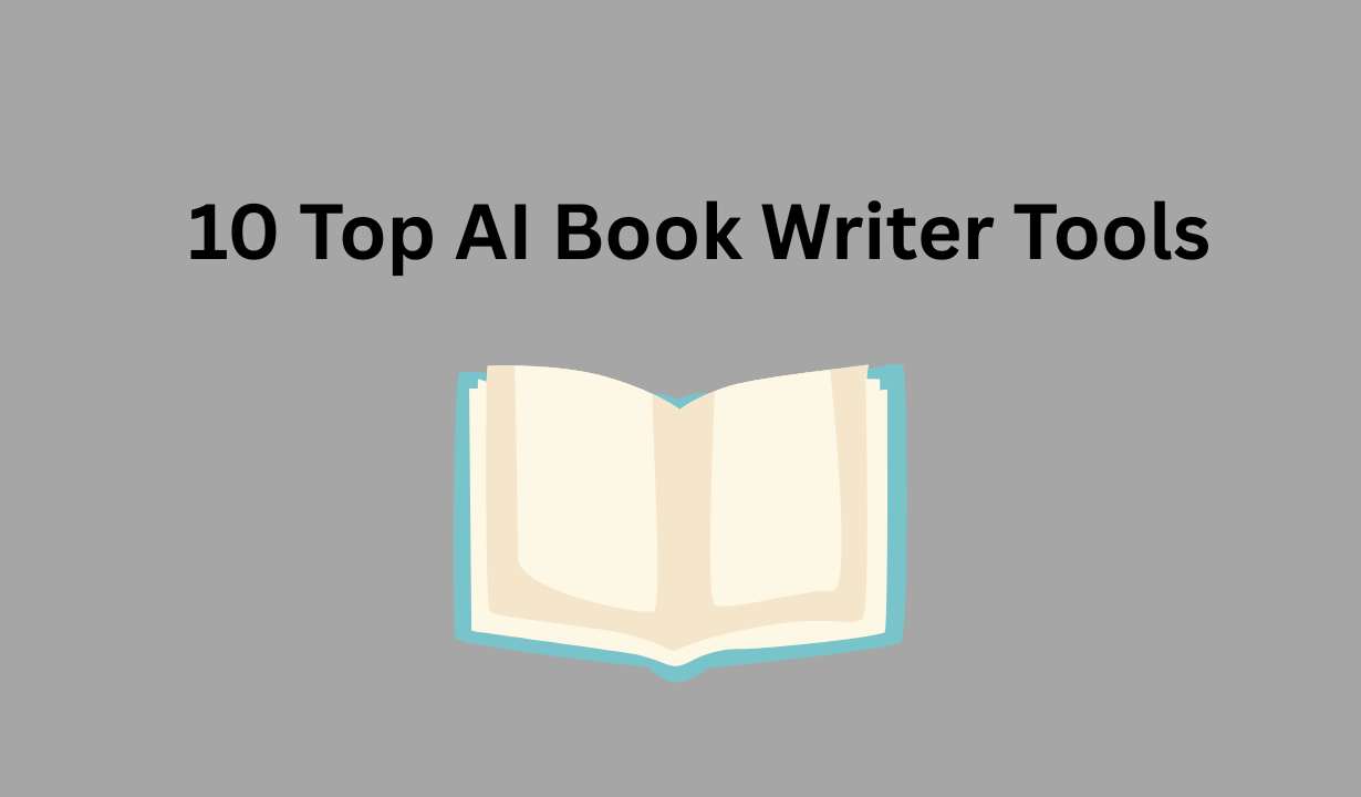 10 Top AI Book Writer Tools for Every Writer's Toolkit - nenawow