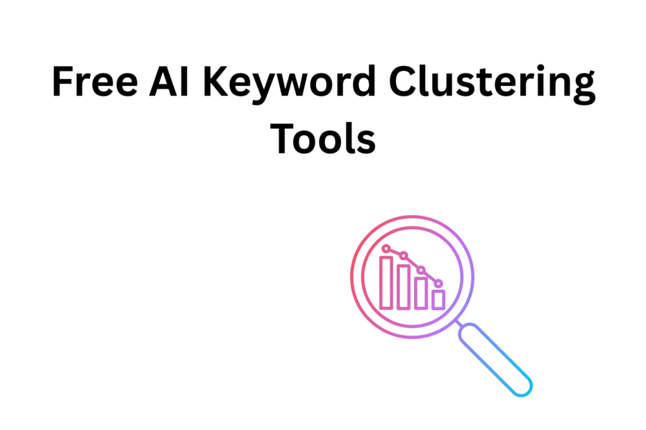 Free AI Keyword Clustering Tools