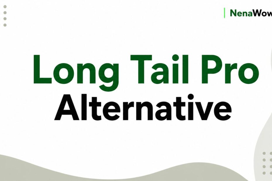 Long Tail Pro Alternative