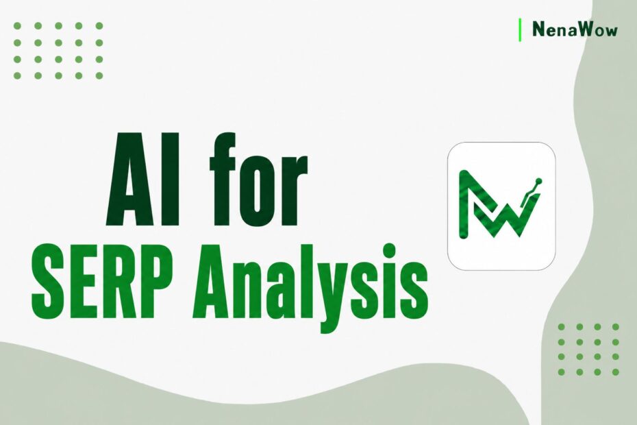 AI for SERP Analysis