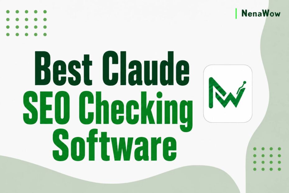 Best Claude SEO Checking Software