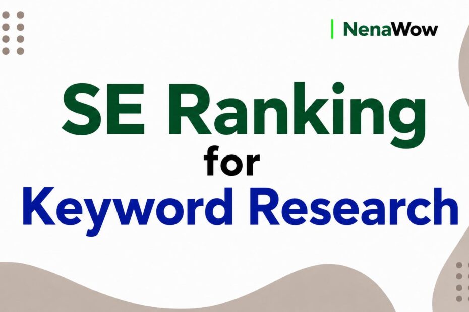 SE Ranking for Keyword Research