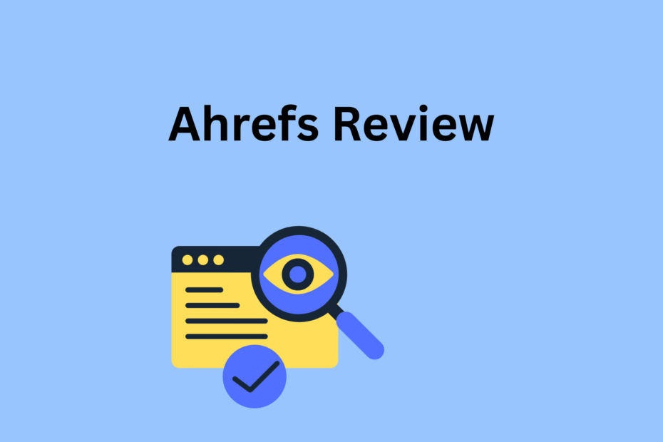 Ahrefs review