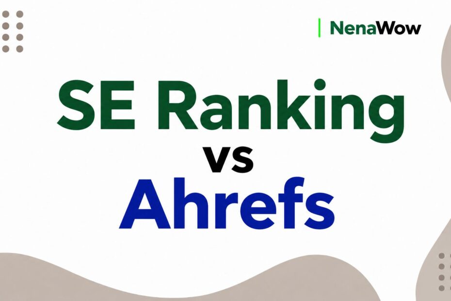 SE Ranking vs Ahrefs