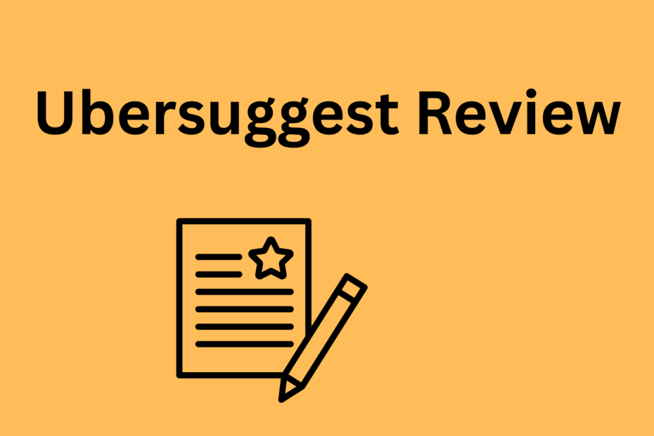 Ubersuggest Review