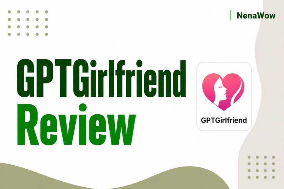 GPTGirlfriend Review