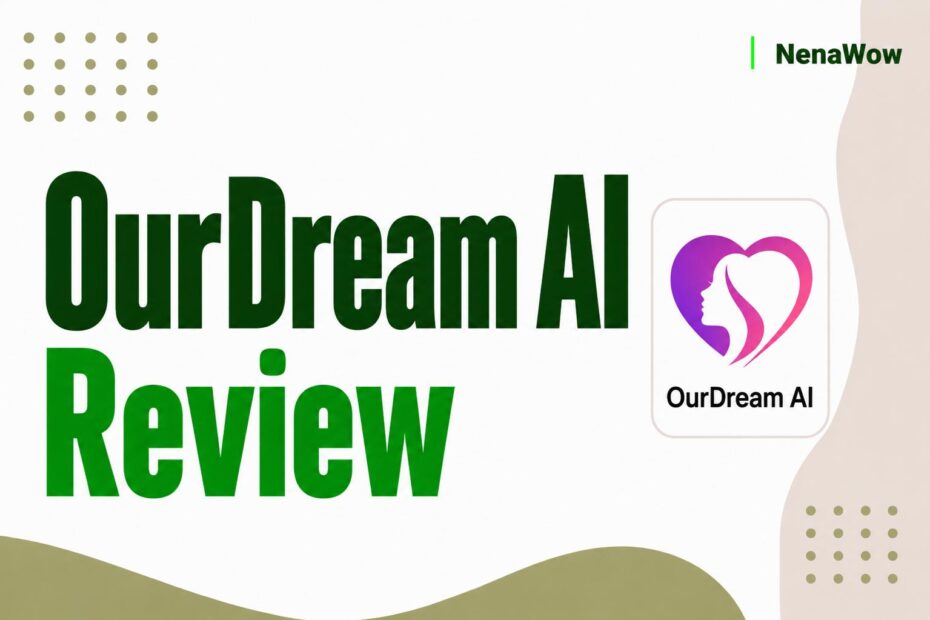 OurDream AI Review