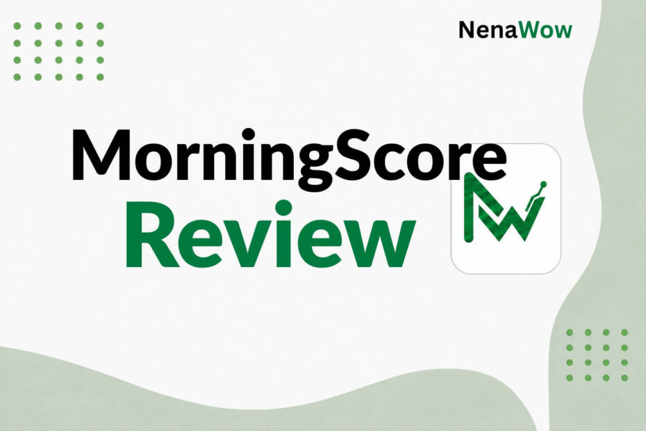 morningscore review