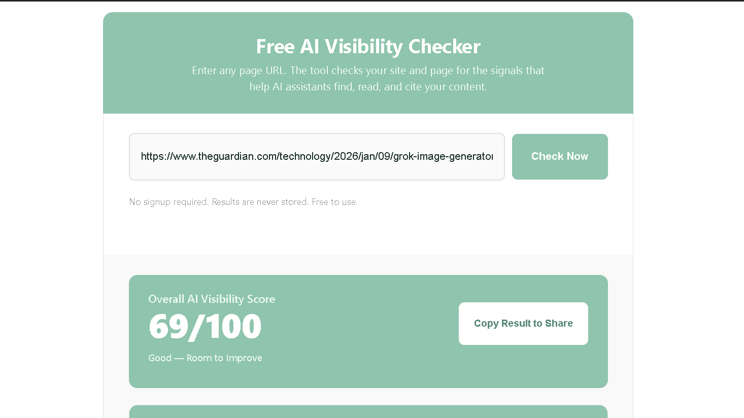 NenaWow's Free AI Visibility Checker results for The Guardian's Grok image generator article showing an Overall AI Visibility Score of 69 out of 100, rated Good